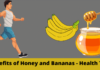 Benefits of Honey and Bananas