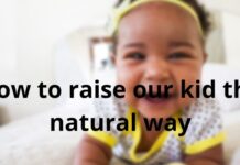 How to raise our kid the natural way