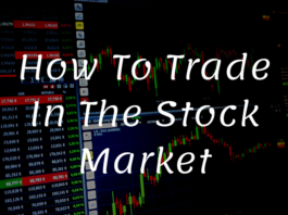 How To Trade In The Stock Market