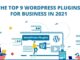 Top 9 Wordpress Plugins For Business in 2021