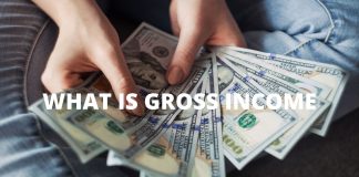 Everything You Need To Know About Gross income