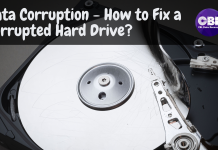 Data Corruption - How to Fix a Corrupted Hard Drive
