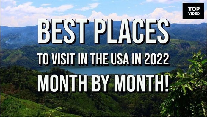 Best Places to Visit in the USA by Month