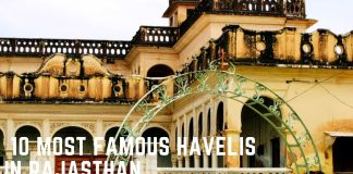 10 Most Famous Havelis in Rajasthan