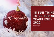 15 Fun Things To Do For New Years Eve - 2022