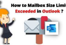 how to outlook mailbox size limit exceeded