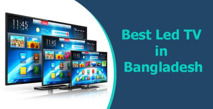 Best Led TV in Bangladesh