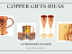 Copper Gifts Ideas