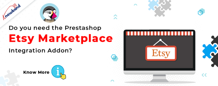 Prestashop etsy marketplace integration by knowband