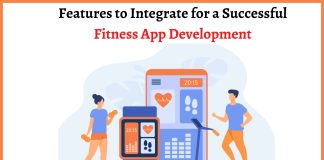 Features to Integrate for a Successful Fitness App Development