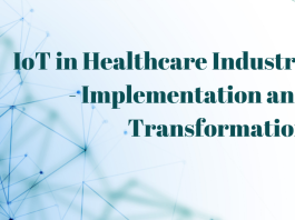 IoT in Healthcare Industry