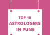 Top 10 Astrologers in Pune