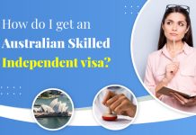 How do I get an Australian Skilled Independent visa