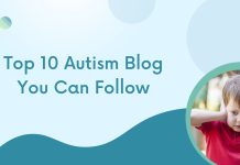 Top 10 Autism Blog You Can Follow
