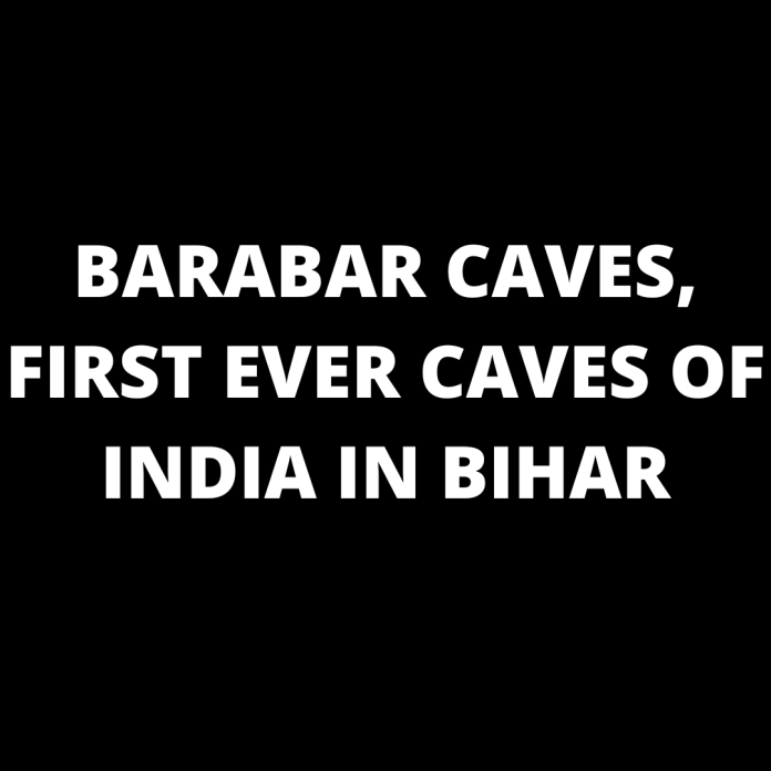FIRST EVER CAVES OF INDIA IN BIHAR
