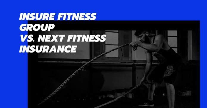 Compare Insure Fitness Group vs next fitness insurance