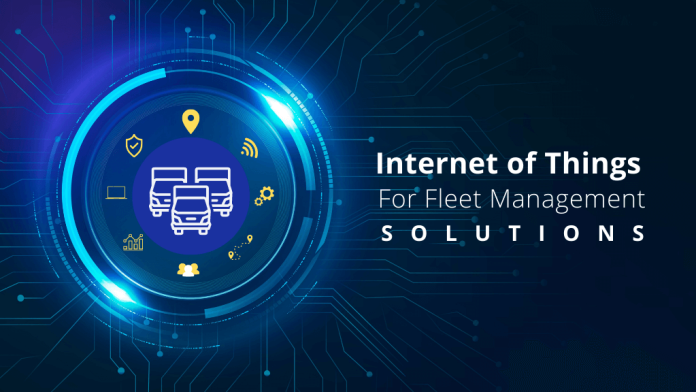 Internet of Things for Fleet Management Solutions