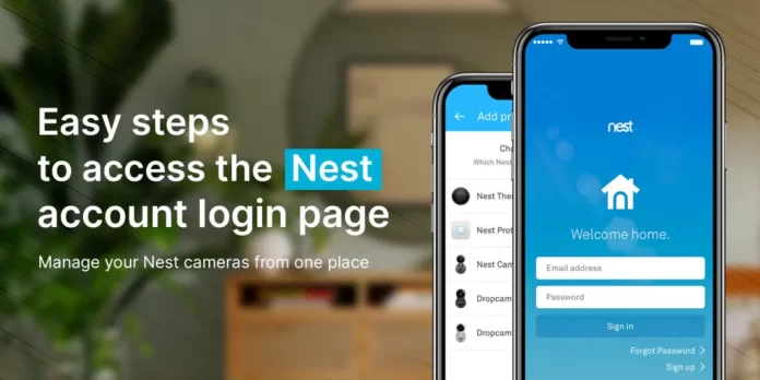 step for access nest camera login page